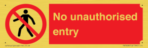 No unauthorised entry